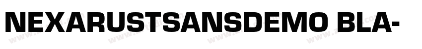 NEXARUSTSANSDEMO BLA字体转换